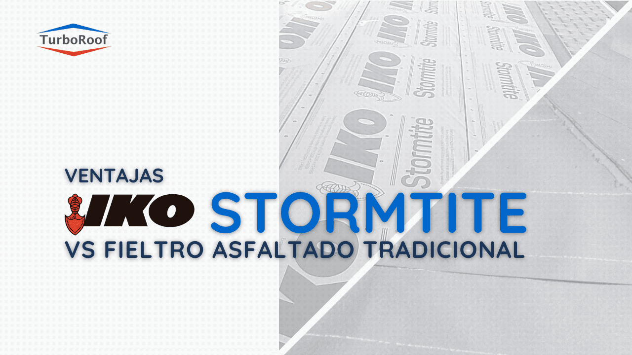 Ventajas del IKO Stormtite vs Fieltro Asfaltado Tradicional